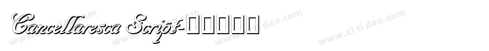 Cancellaresca Script字体转换